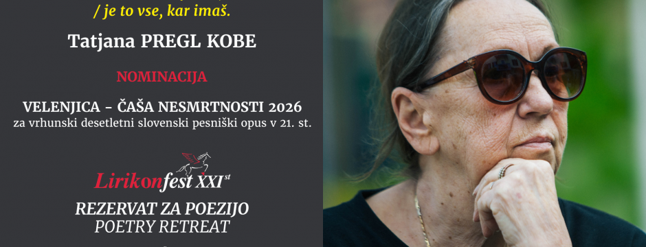 2026 / LIRIKONFESTOVIH JUBILEJNIH 2 X ENAINDVAJSET (15): TATJANA PREGL KOBE