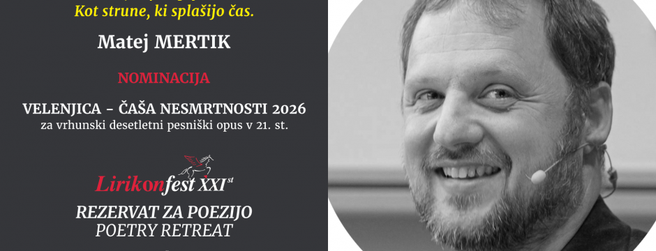 2026 / LIRIKONFESTOVIH JUBILEJNIH 2 X ENAINDVAJSET (19): MATEJ MERTIK